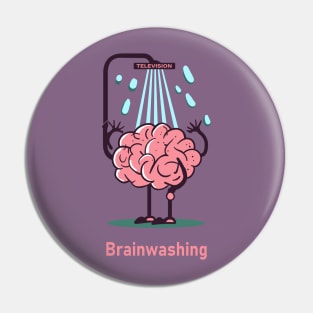 Brainwashing Pin