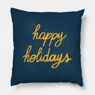 Happy holidays Pillow