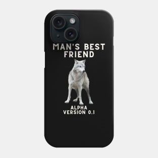 Man's Best Friend Phone Case