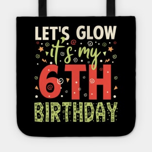 Its My 6th Birthday Birthday Gifts Tote