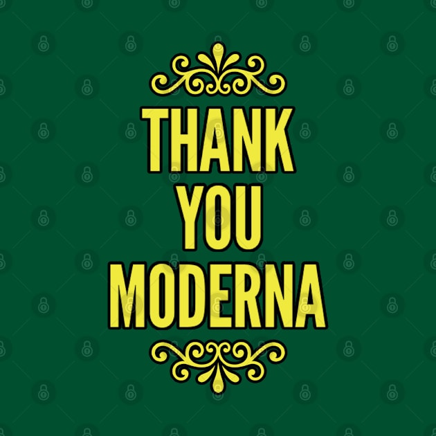 Thank you Moderna by Redroomedia