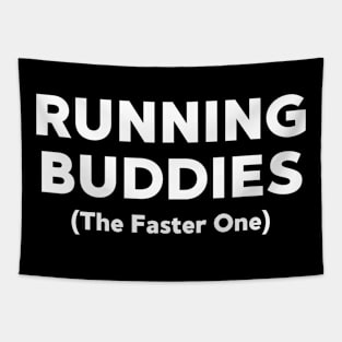 Running Buddies The Faster One Tapestry