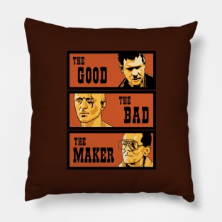 The Good, The Bad, The Maker Pillow