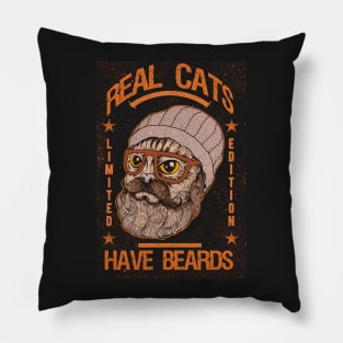 REAL CATS HAVE BEARD Pillow