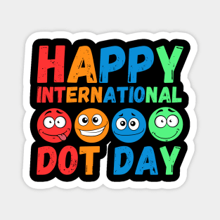 Happy International Dot Day Cute Colorful Dots Kids Toddler Magnet