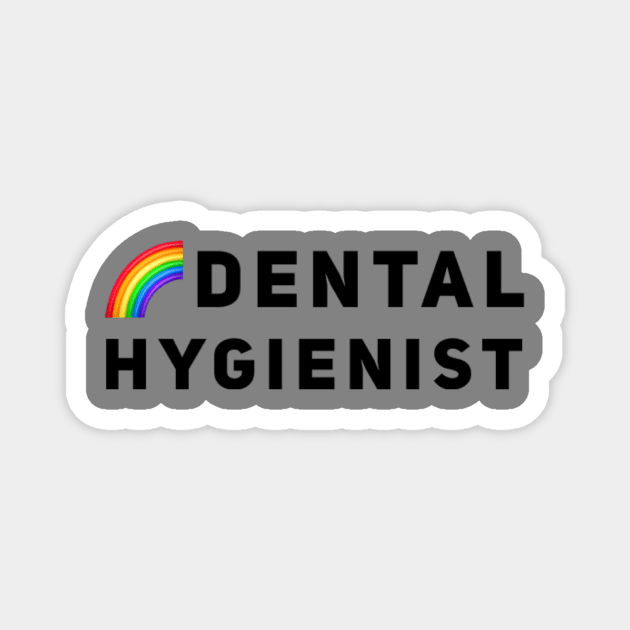 Dental Hygienist Magnet by Mr.Dentaltees