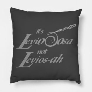 It’s LeviOsa not LeviosAH Pillow
