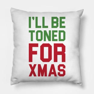 Toned for Xmas Pillow