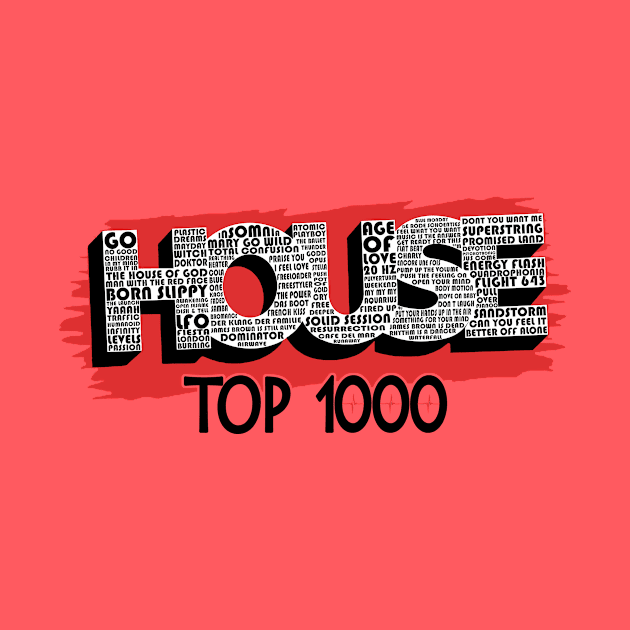 House Top 1000 dubbel bedrukt wit by WkDesign