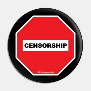 Stop Censorship Pin