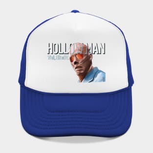 Hollow Man: Well, I Liked It Hat