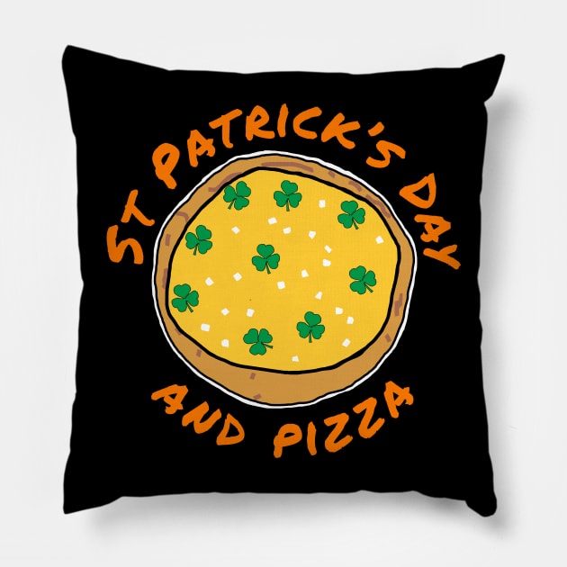 St Patricks Day and Shamrock Pizza Pillow by ellenhenryart
