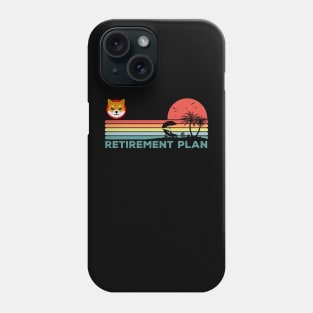 My Retirement Plan Shiba Inu Coin Crypto Hodl Hodler Men Kids Cryptocurrency Lovers Phone Case