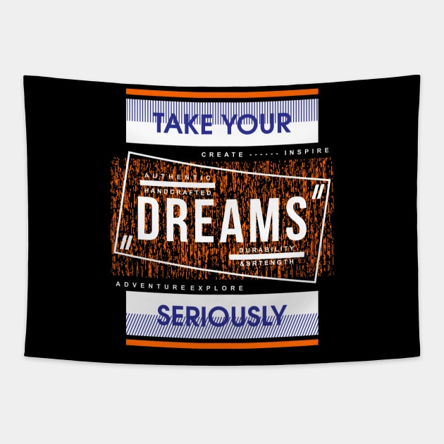 Typography dreams quote Tapestry by Choulous79