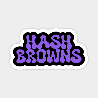 hash browns (purple) Magnet