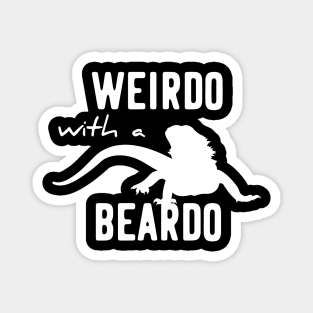 weirdo with a beardo Magnet