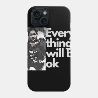 Ma kyal sin everything will be ok Phone Case