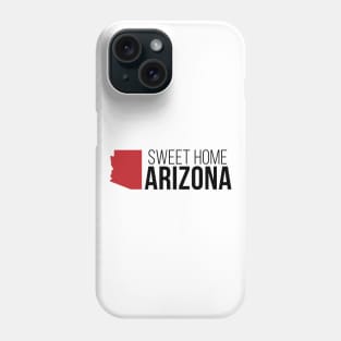 Sweet Home Arizona Phone Case