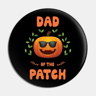 Dad of the patch funny Halloween costume family group matching family t shirt Pin