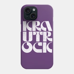 Krautrock /// Retro 70s Typography Design Phone Case