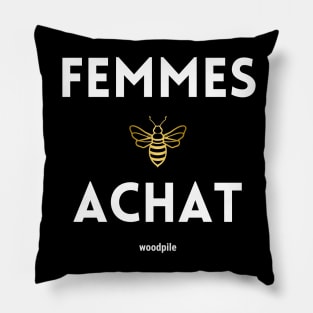 Women Be Shoppin En Francais Pillow