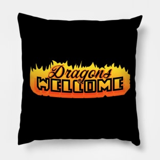 Dragons Welcome Pillow