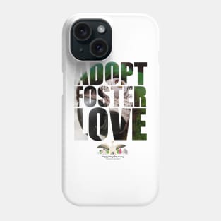 Adopt Foster Love! Mr. Yaga! Phone Case