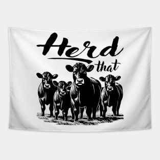 Herd That Farmers And Cow Lovers Tapestry