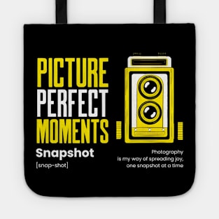 Picture Perfect Moments, Snapshot, Photography Tote