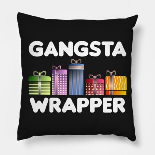 Gangsta Wrapper Funny Christmas Pillow