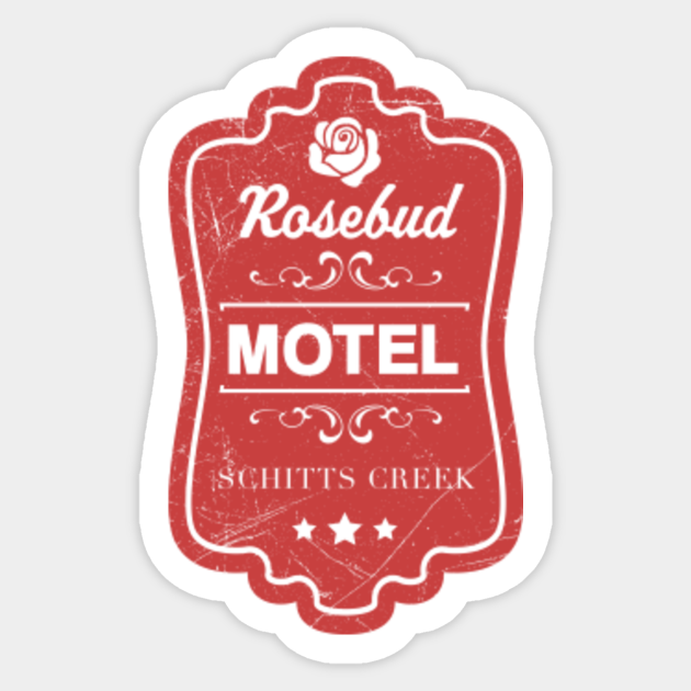 Rosebud Motel Sign from Schitts Creek - Schitts Creek - Sticker