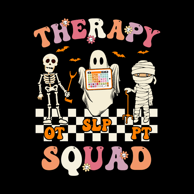 Retro Therapy Squad SLP OT PT Team Halloween Speech Physical by James Green