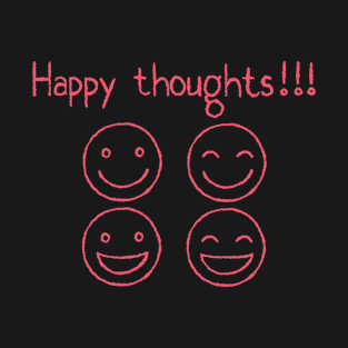 Happy Thoughts, Smilng Face, Positivity, Inspirational, Motivational, Minimalist, Typography, Aesthetic T T-Shirt