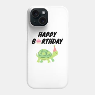Happy Birthday Phone Case