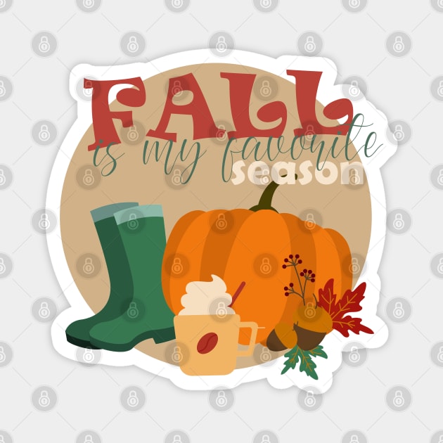 Fall is my favorite season Magnet by BoogieCreates