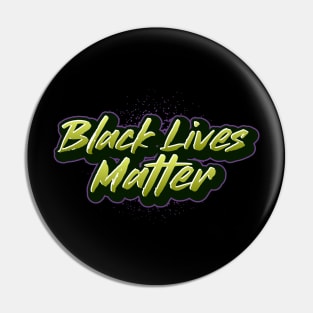 Black Lives Matter Green and Purple Graffiti Pin