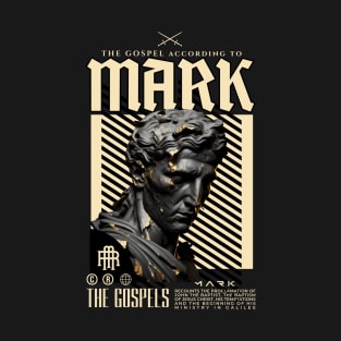 The Gospel Of Mark T-Shirt