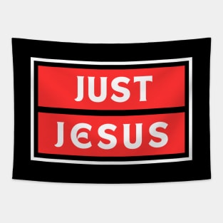 Just Jesus | Christian Saying Tapestry