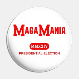 MagaMania™ Pin