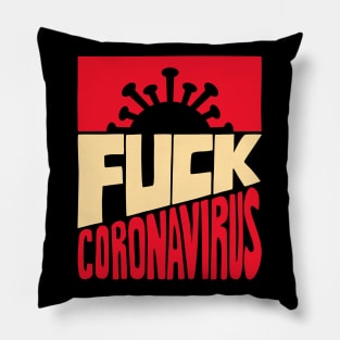 Fuck Coronavirus Pillow