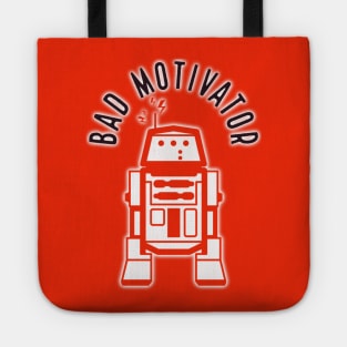 Bad Motivator Tote