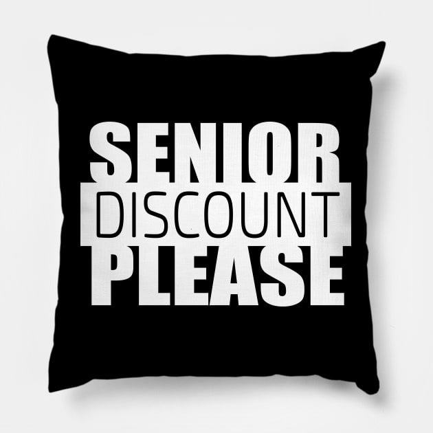 Senior Discount Please Pillow by Scott Richards