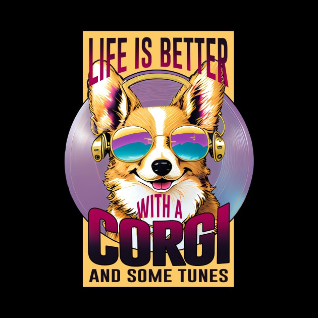 Life is better with a corgi and some tunes by Publicfriends