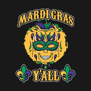 Mardi Gras Yall  Mardi Gras Party Mask Costume T-Shirt