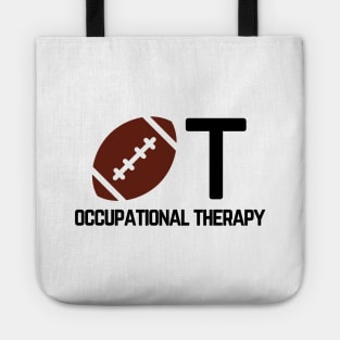 Occupational Therapy Football Design with Black Text Tote