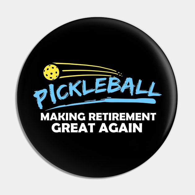 Retirement Great Again Pickleball Gift Pickleball Print Pin by Linco