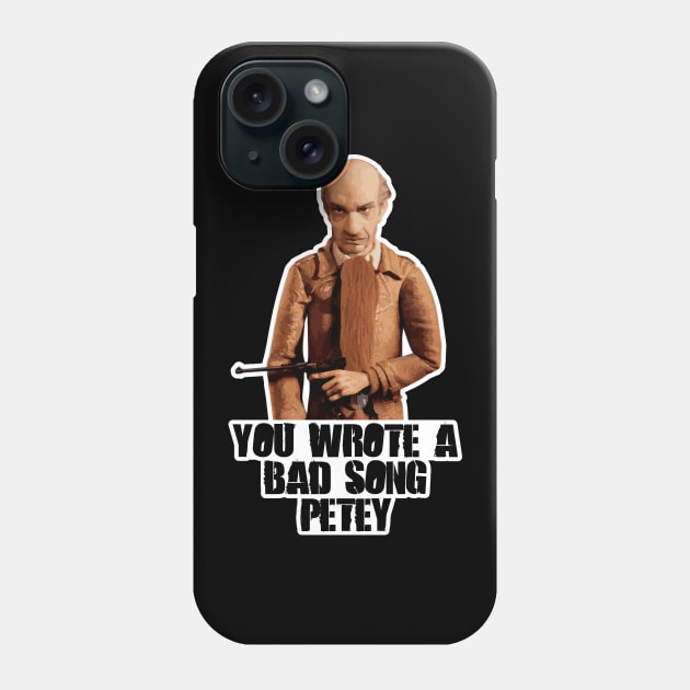 Fantastic Mr Fox - Bean - You Wrote a Bad Song Petey Phone Case by Barn Shirt USA