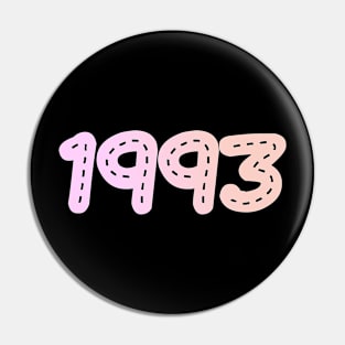 1993 birthday women girl Pin