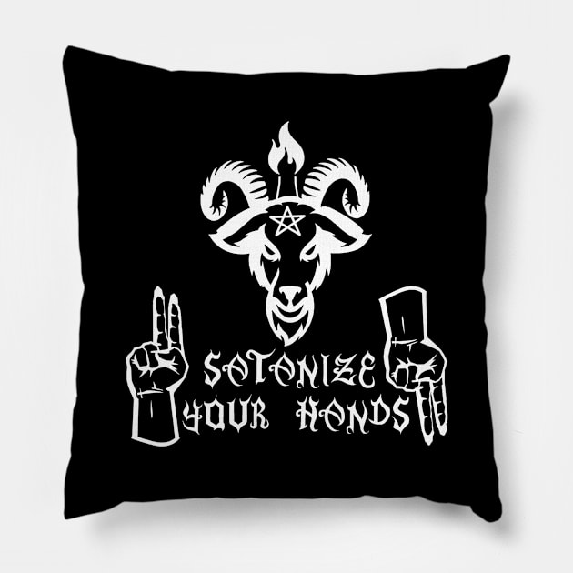 Satanize your hands Pillow by Zefkiel