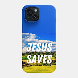 Jesus Saves With A Beutiful Nature - Christian Phone Case